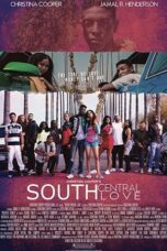 South Central Love 2019 Subtitle Indonesia