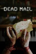 Dead Mail 2024 Subtitle Indonesia
