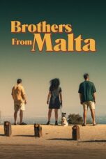 Brothers from Malta 2022 Subtitle Indonesia